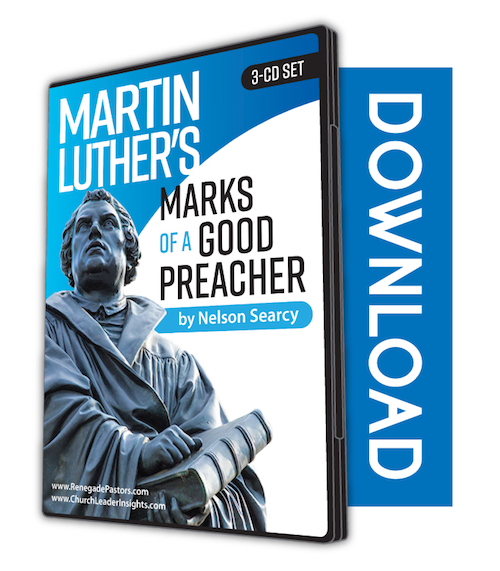 Martin Luther's Marks of a Good Preacher