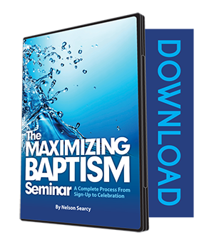 maximizing baptism