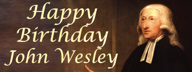 Happy Birthday John Wesley